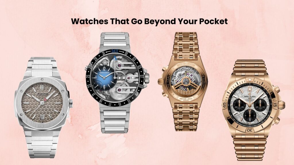 Affordable luxury watches and high horology timepieces
